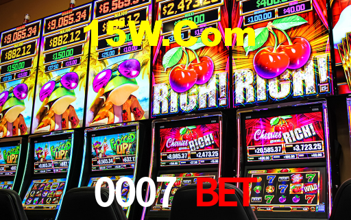 0007 Bet